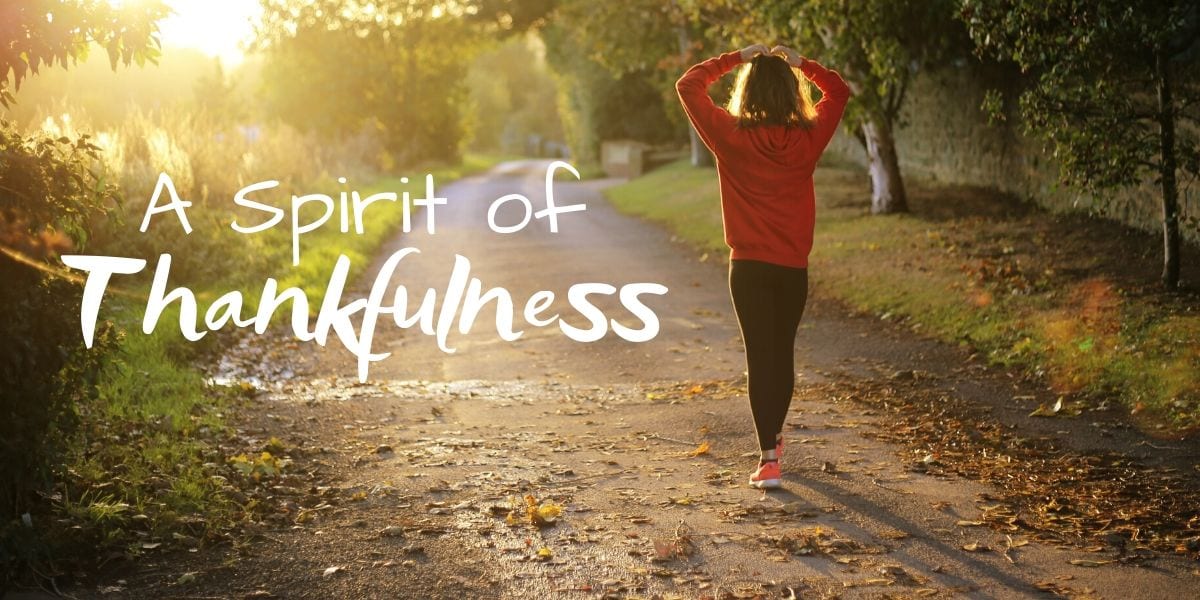 Spirit of Thankfulness