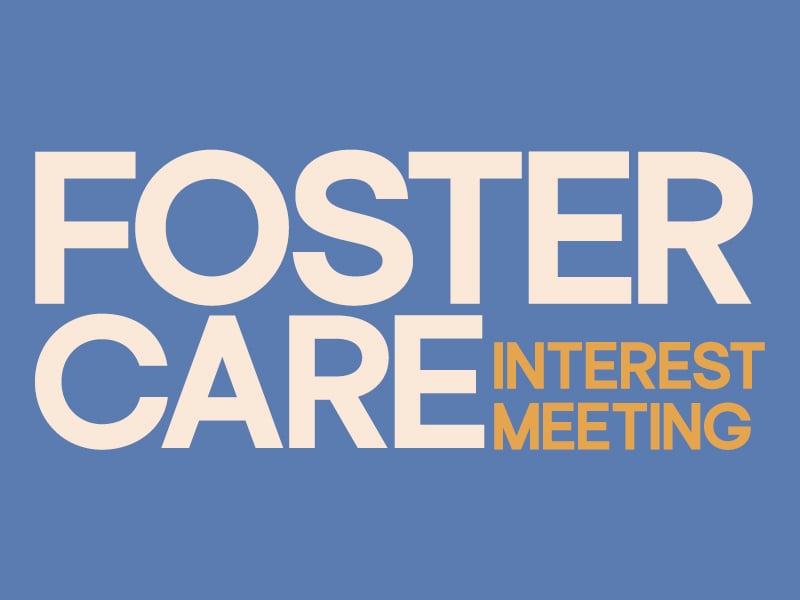 Foster Care Interest Metting_800x600
